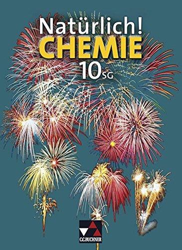 Natürlich! Chemie SG 10: Chemie für sprachliche, musische und wirtschaftswissenschaftliche Gymnasien