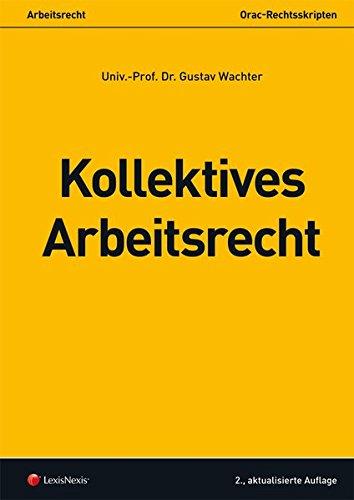 Kollektives Arbeitsrecht (Skripten)