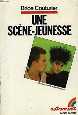 Une Scène-jeunesse : culture-jeune, état des lieux