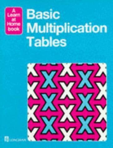 Basic Multiple Tables (Longman Learn at Home Books)