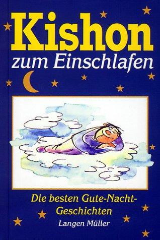 Kishon zum Einschlafen. Die besten Gute-Nacht-Geschichten