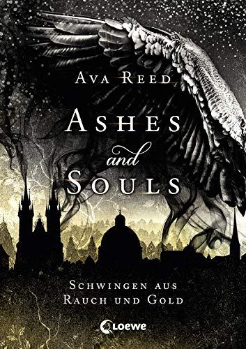 Ashes and Souls - Schwingen aus Rauch und Gold