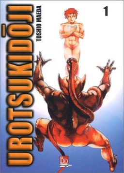 Urotsukidoji. Vol. 1