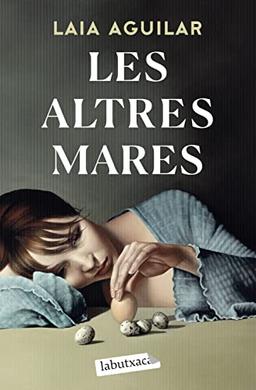 Les altres mares (LABUTXACA)