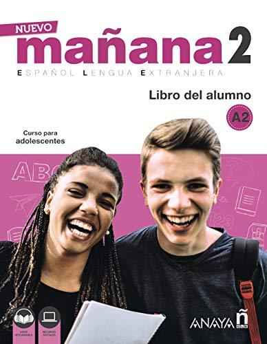 Nuevo Sueña: Nuevo MAÑANA 2 (A2). Libro del alumno: Con audio descargable