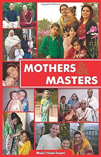 Mothers and Masters: Masters or Mothers?