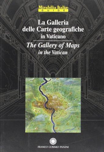 La galleria delle carte geografiche in Vaticano-The Gallery of Maps in the Vatican