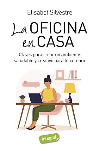 La oficina en casa: Claves para crear un ambiente saludable y creativo para tu cerebro