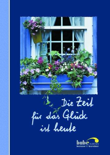 Die Zeit für das Glück ist heute, Postkartenbuch