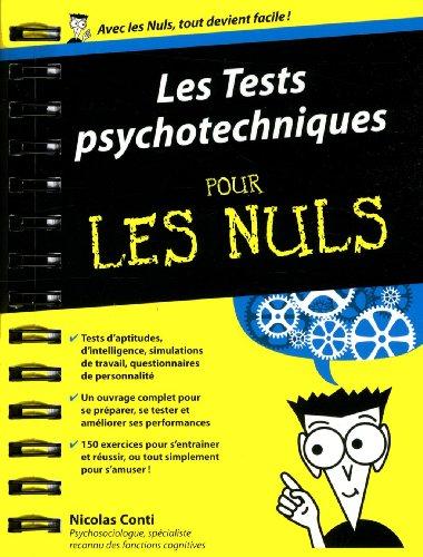 Les tests pyschotechniques pour les nuls