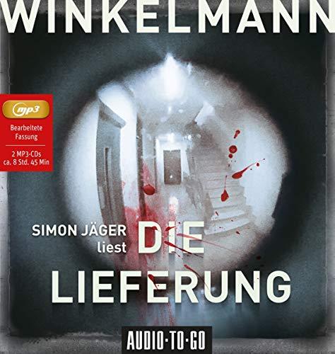 Die Lieferung: Thriller