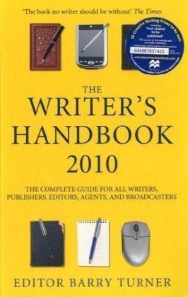 The Writer's Handbook 2010 (Writer's Handbook (Palgrave))