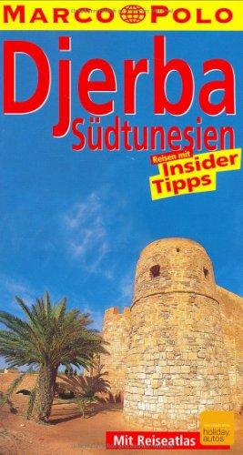 Marco Polo Reiseführer Djerba, Südtunesien