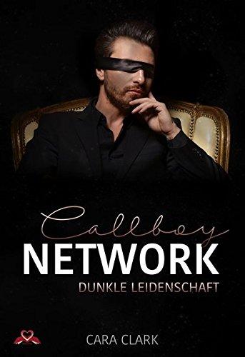 Callboy Network: Dunkle Leidenschaft