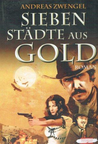 Sieben Städte aus Gold