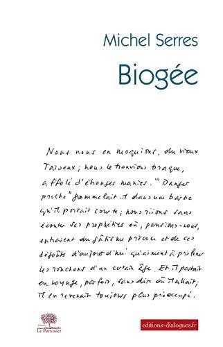 Biogée : mer et fleuve, terre et monts, trois volcans, vents et météores, faune et flore, rencontres, amours