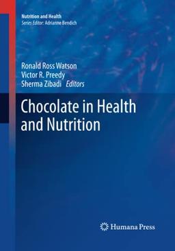 Chocolate in Health and Nutrition (Nutrition and Health)