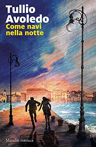 Come navi nella notte (Farfalle)