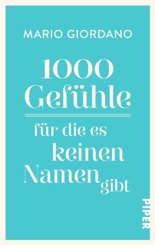 1000 Gefühle, für die es keinen Namen gibt