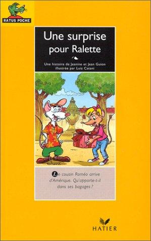 Une surprise pour Ralette (Ratus Poche Jaune)