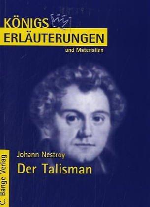 Königs Erläuterungen und Materialien, Bd.412, Der Talisman