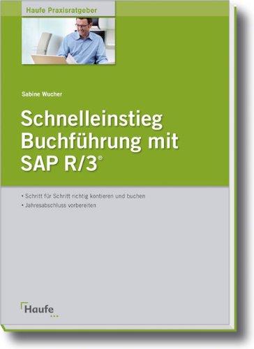 Schnelleinstieg Buchführung mit SAP R/3