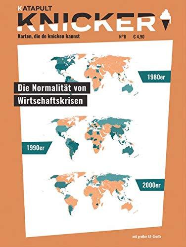 Knicker Ausgabe 8: Die Normalität von Wirtschaftskrisen