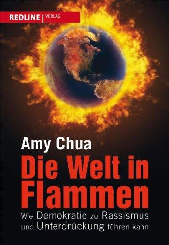 Die Welt in Flammen: Wie Demokratie zu Rassismus und Unterdrückung führen kann