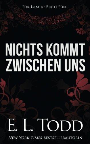 Nichts kommt zwischen uns (Für Immer)