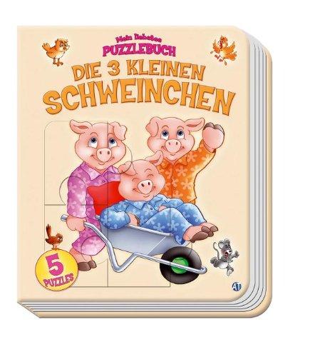 Mein liebstes Puzzlebuch Die 3 kleinen Schweinchen