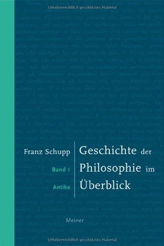 Geschichte der Philosophie im Überblick 1: Antike