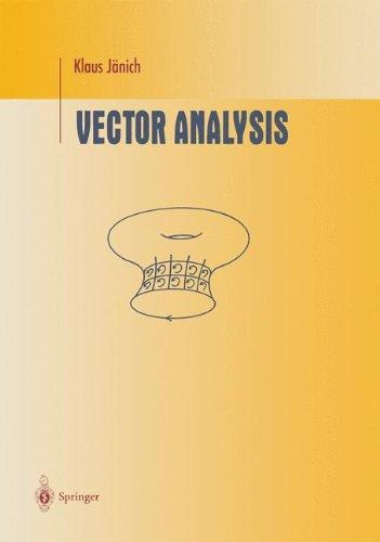 Vector Analysis (Undergraduate Texts in Mathematics)