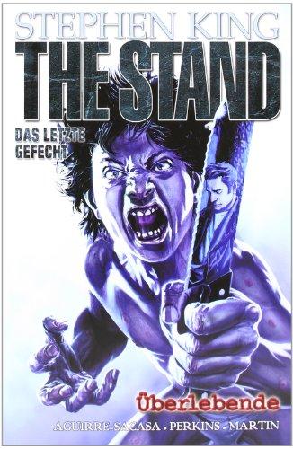 The Stand - Das Letzte Gefecht, Band 3: Überlebende