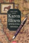 Karen Blixen Afrykańska odyseja