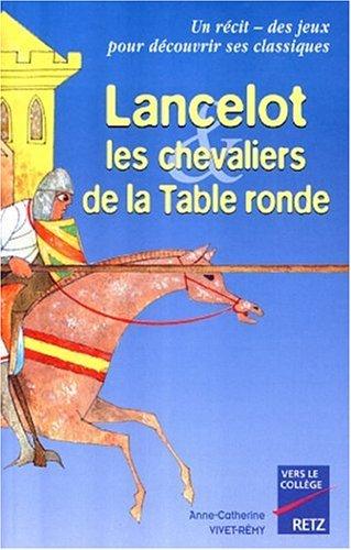 Lancelot et les chevaliers de la table ronde