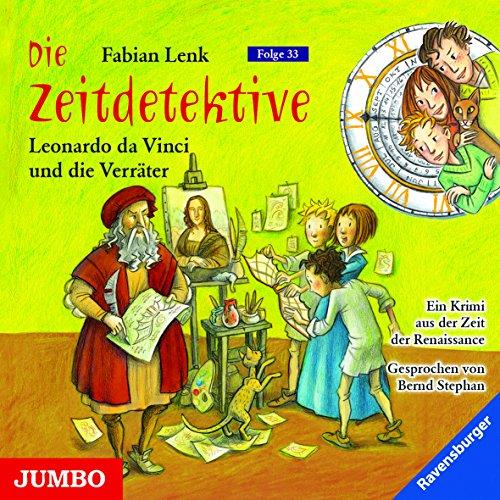 Die Zeitdetektive 33: Leonardo da Vinci und die Verräter