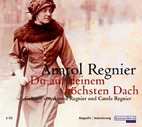 Du auf deinem höchsten Dach [3 CDs]