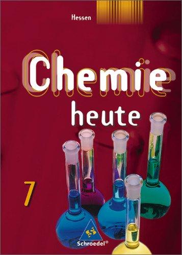 Chemie heute SI - Ausgabe 2008 für Hessen: Schülerband 7