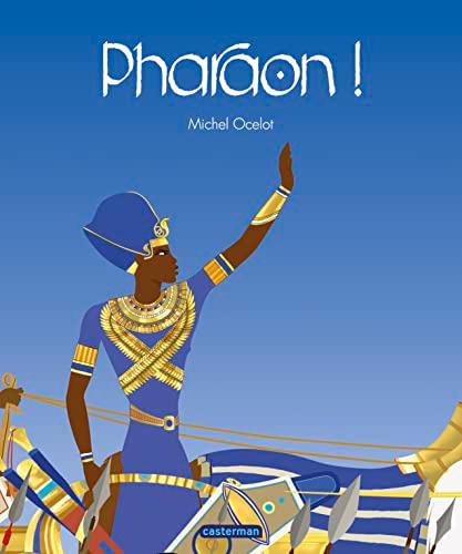 Pharaon !