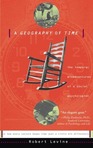 A Geography Of Time: On Tempo, Culture, and the Pace of Life