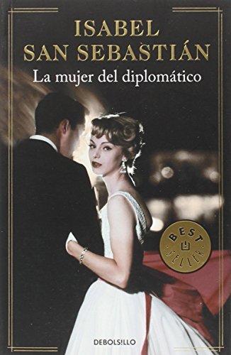 La mujer del diplomático (BEST SELLER, Band 26200)