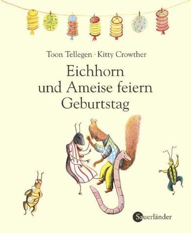 Eichhorn und Ameise feiern Geburtstag