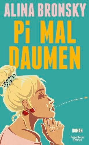 Pi mal Daumen: Roman