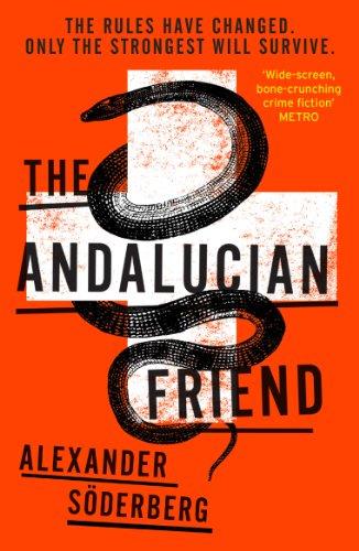 The Andalucian Friend: The First Book in the Brinkmann Trilogy (Brinkman Trilogy 1)