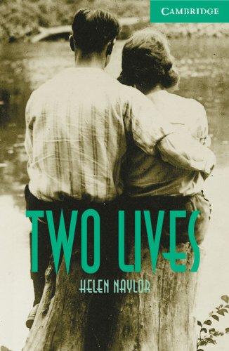 Two Lives Level 3 (Cambridge English Readers)