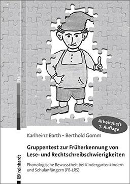 Gruppentest zur Früherkennung von Lese- und Rechtschreibschwierigkeiten: Phonologische Bewusstheit bei Kindergartenkindern und Schulanfängern (PB-LRS) – Arbeitsheft