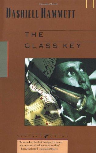 The Glass Key (Vintage Crime/Black Lizard)