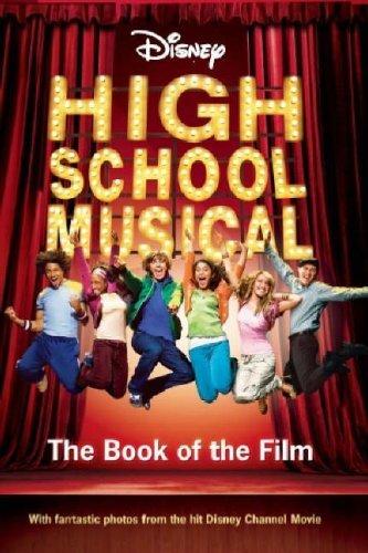 Disney High School Musical Book of the Film (Disney Book of the Film)