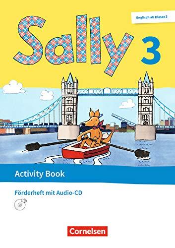 Sally - Englisch ab Klasse 3 - Ausgabe 2020 (Baden-Württemberg, Hessen, Niedersachsen): 3. Schuljahr - Activity Book: Förderheft: Mit Audio-CD und Portfolio-Heft