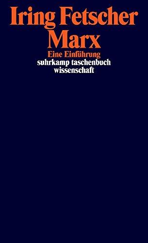 Marx: Eine Einführung (suhrkamp taschenbuch wissenschaft)